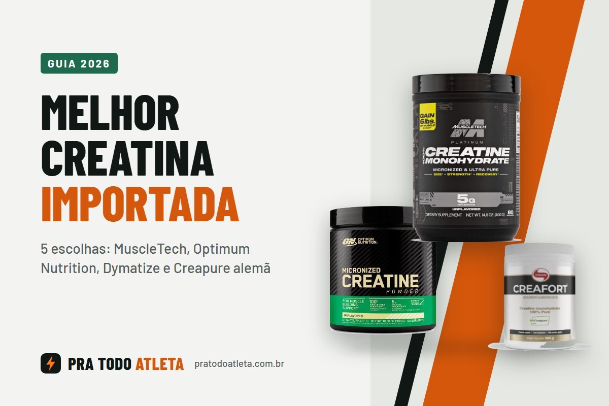 Capa do guia melhor creatina importada com os potes da MuscleTech, Optimum Nutrition e Creafort