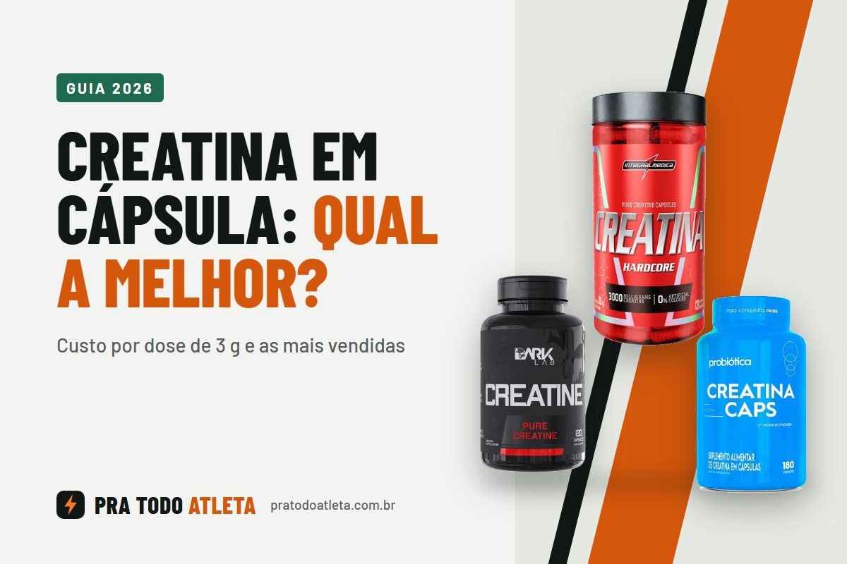 Creatina em cápsula: qual a melhor