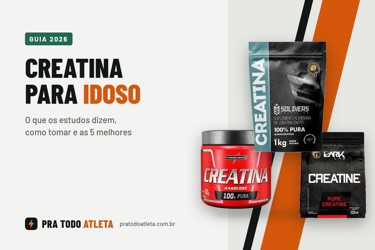 Melhor creatina para idoso: Soldiers, Integralmédica e Dark Lab