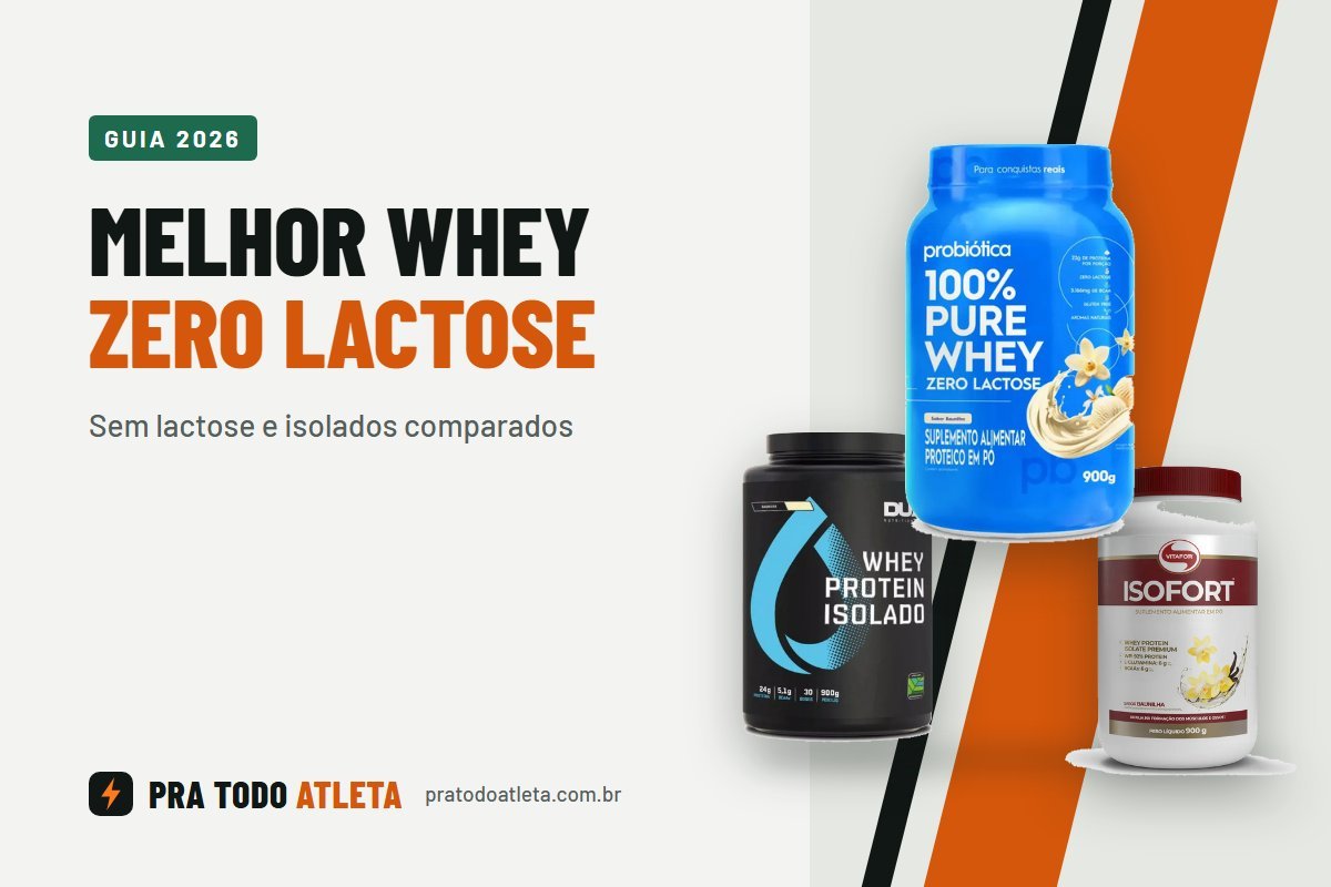 Melhor whey zero lactose